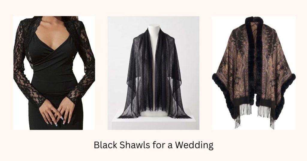 Black Shawls for a Wedding